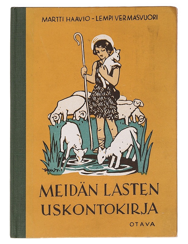 Meidän lasten uskontokirja - Martti Haavio - Lastenkirjat - 10105618083 - 0