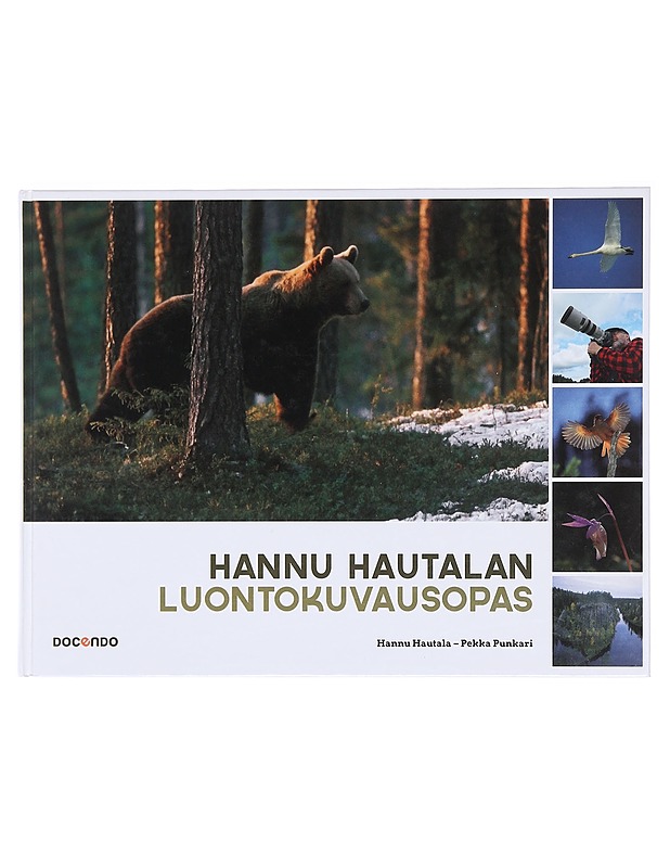 Hannu Hautalan luontokuvausopas - Hautala, Hannu - Tietokirjat ja oppaat - 10105618105 - 0