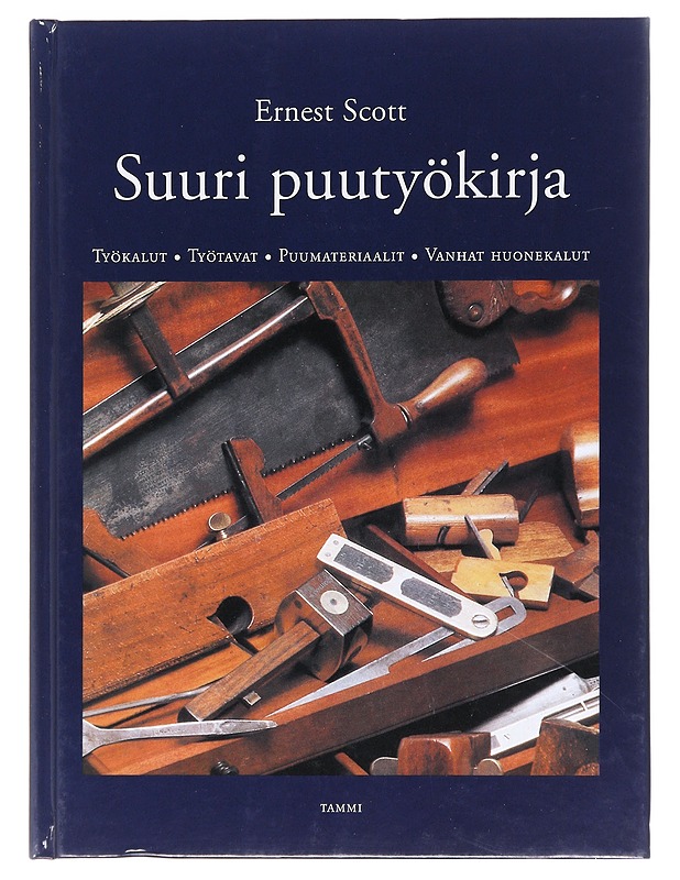 Suuri puutyökirja - Scott, Ernest - Tietokirjat ja oppaat - 10105618112 - 0