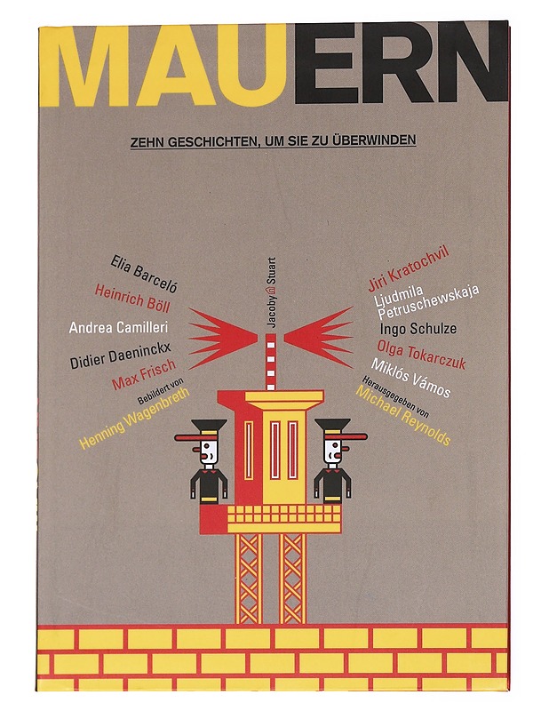 Mauern : zehn Geschichten, um sie zu u?berwinden - Daeninckx, Didier - Romaanit ja novellit - 10105618108 - 0