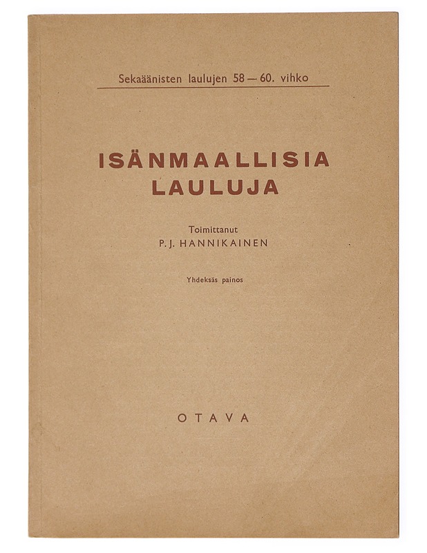 Isänmaallisia lauluja - P.J. Hannikainen - Musiikki- ja elokuvakirjat - 10105618110 - 0
