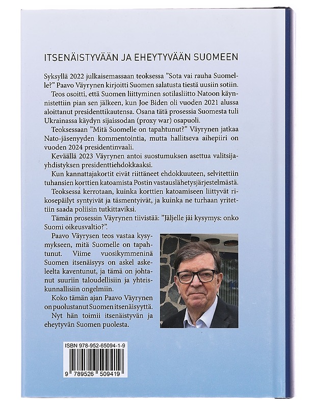 Mitä Suomelle on tapahtunut? - Paavo Väyrynen - Historiakirjat - 10105618133 - 1