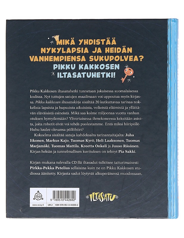 Pikku Kakkosen iltasatukirja - Itkonen, Juha - Lastenkirjat - 10105618143 - 1
