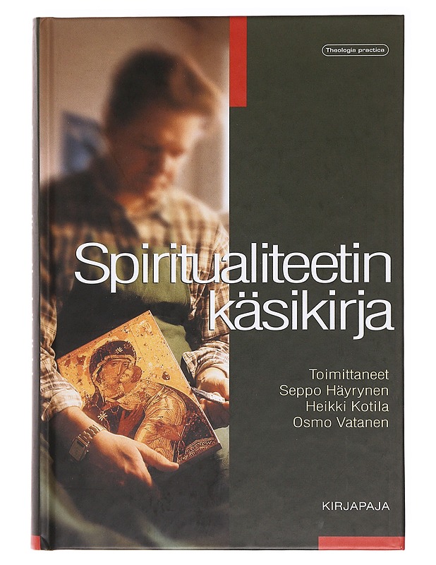 Spiritualiteetin käsikirja - Heikki Kotila - Harrastekirjat - 10105618166 - 0
