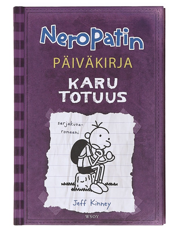 Neropatin päiväkirja: 5 Karu totuus - Kinney, Jeff - Lastenkirjat - 10105618170 - 0