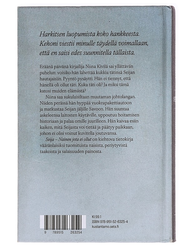 Seija : nainen jota ei ollut - Niina Kivilä - Elämäkerrat ja muistelmat - 10105618177 - 1