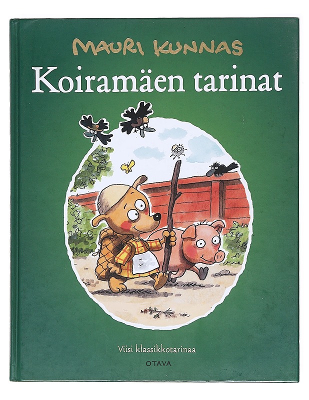 Koiramäen tarinat - Kunnas, Mauri - Lastenkirjat - 10105618176 - 0