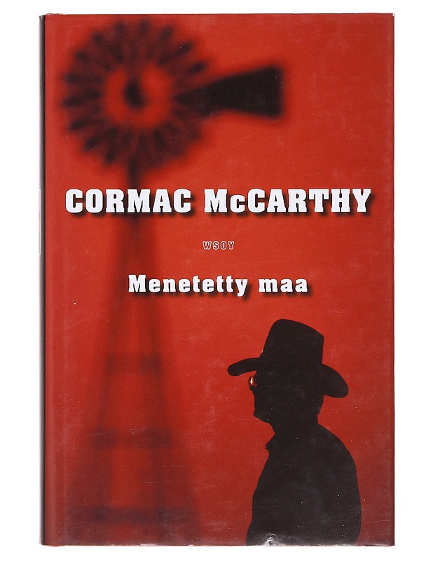Menetetty maa - McCarthy, Cormac - Romaanit ja novellit - 10105618187 - 0