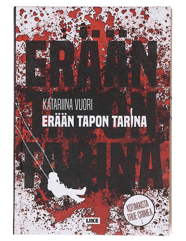 Erään tapon tarina - Katariina Vuori - Elämäkerrat ja muistelmat - 10105618218 - 0