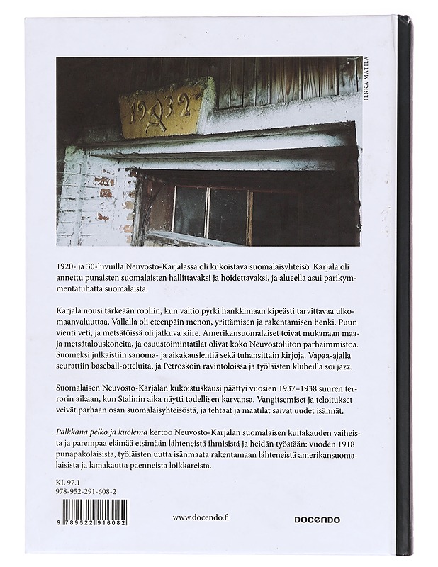 Palkkana pelko ja kuolema / Neuvosto-Karjalan suomalaiset rakentajat - Kamppinen, Ossi - Elämäkerrat ja muistelmat - 10105618254 - 1