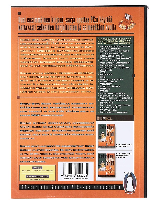 Ensimmäinen internet-kirjani - Rousku, Kimmo - Tietokirjat ja oppaat - 10105618302 - 1