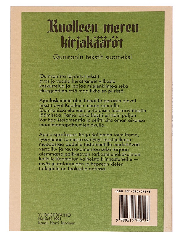 Kuolleen meren kirjakääröt / Qumranin tekstit suomeksi - Metso, Sarianna - Tietokirjat ja oppaat - 10105618274 - 1