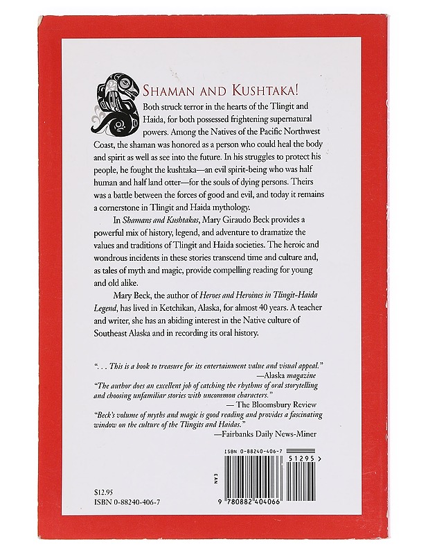 Shamans and Kushtakas : North coast tales of the supernatural - Beck, Mary Giraudo - Romaanit ja novellit - 10105618282 - 1