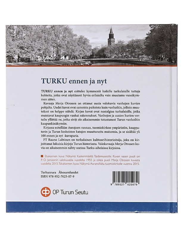 Turku ennen ja nyt - Lahtinen, Rauno - Historiakirjat - 10105618289 - 1