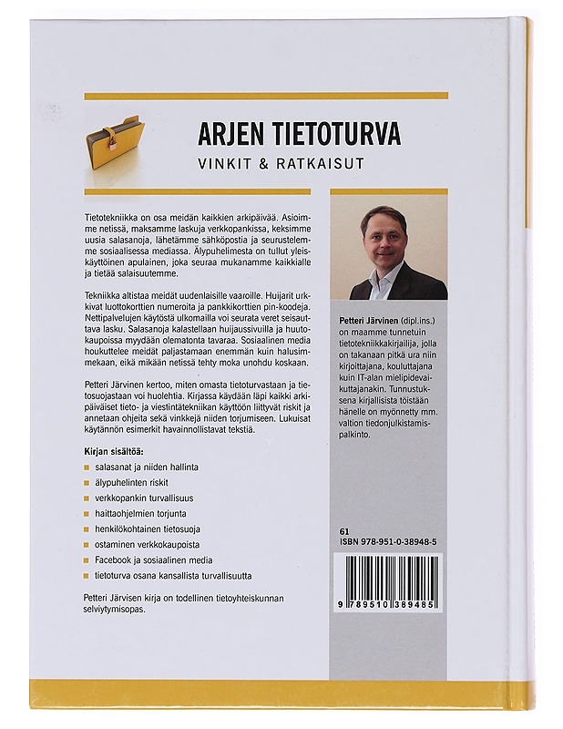 Arjen tietoturva : vinkit & ratkaisut - Petteri Järvinen - Tietokirjat ja oppaat - 10105618298 - 1