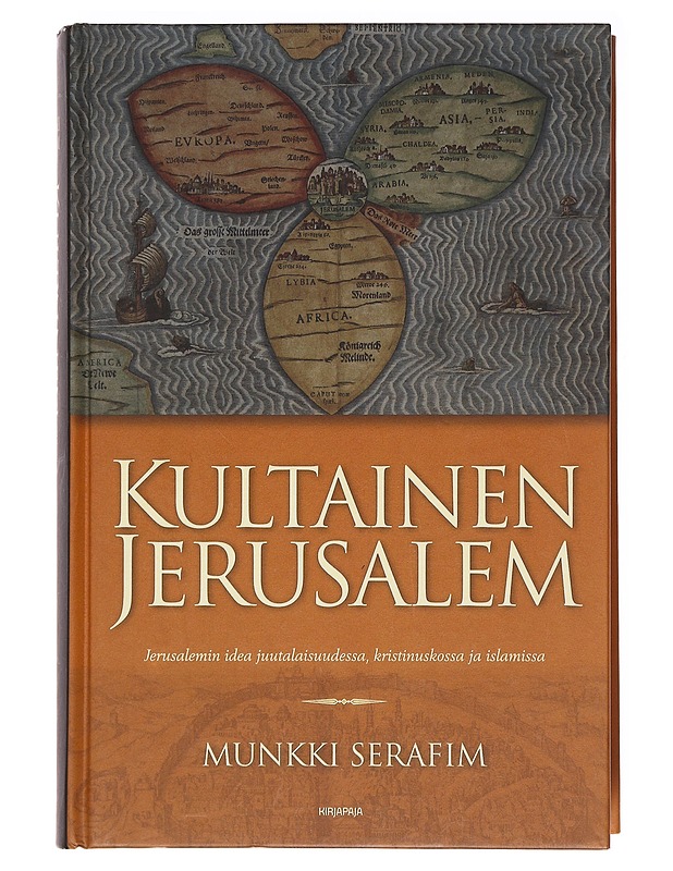 Kultainen Jerusalem  - Serafim, munkki - Historiakirjat - 10105618313 - 0