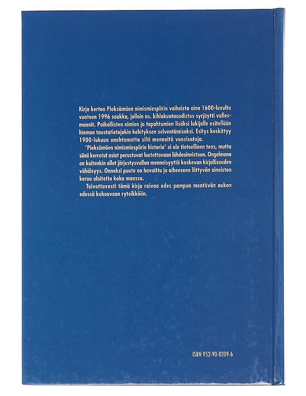 Pieksämäen nimismiespiirin historia - Jari Ropponen - Historiakirjat - 10105618315 - 1