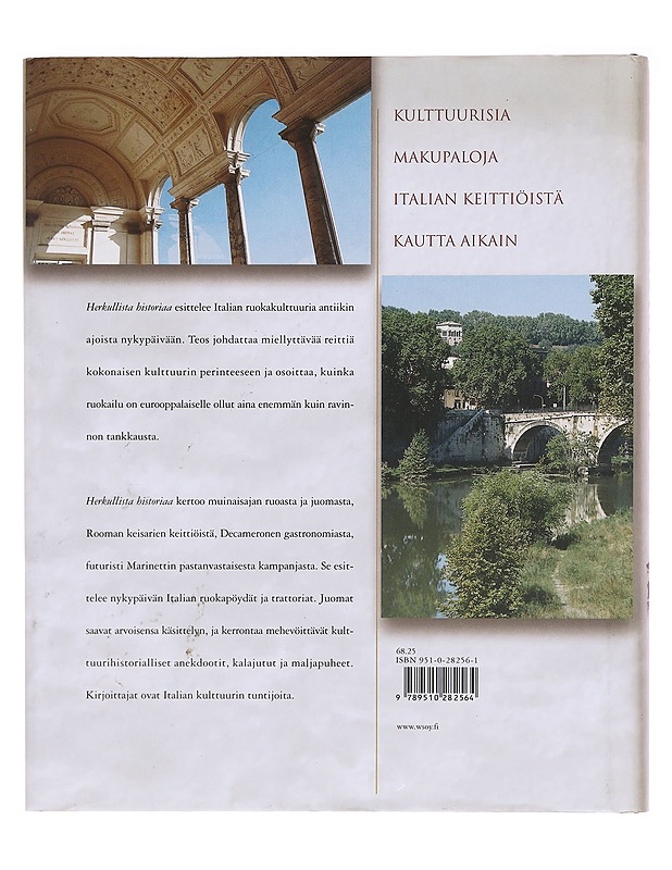 Herkullista historiaa / kulttuurisia makupaloja Italian keittiöistä kautta aikain - Larsen, Andreo - Ruokakirjat - 10105618317 - 1