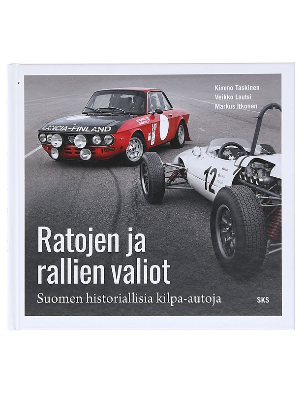 Ratojen ja rallien valiot: Suomen historiallisia kilpa-autoja - Lautsi, Veikko - Historiakirjat - 10105618439 - 0