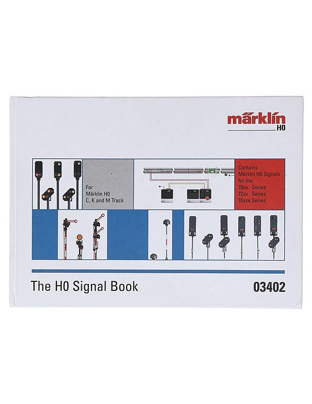 The H0 Signal Book - Märklin - Tietokirjat ja oppaat - 10105618445 - 0