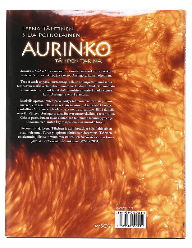 Aurinko : tähden tarina - Tähtinen, Leena - Tietokirjat ja oppaat - 10105618450 - 1