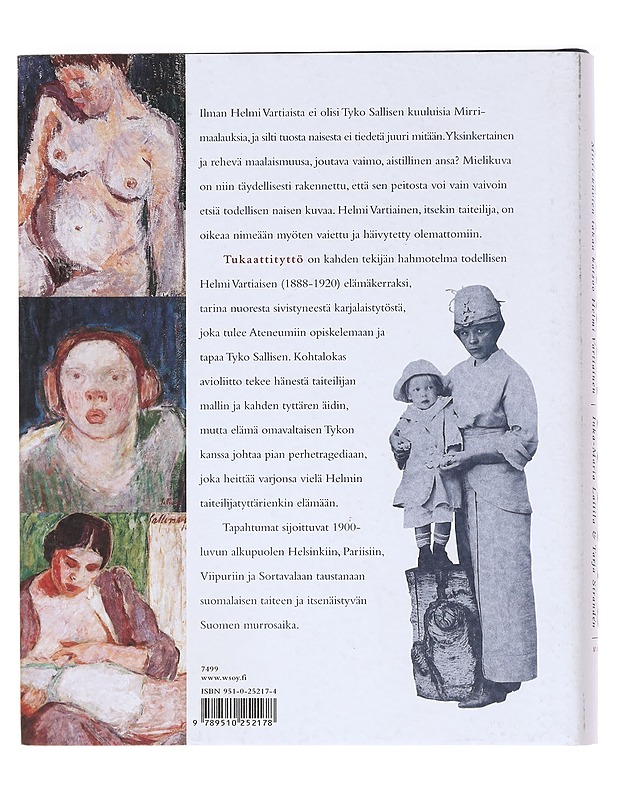 Tukaattityttö / Mirri-kuvien takaa katsoo Helmi Vartiainen - Laitila, Inka-Maria - Elämäkerrat ja muistelmat - 10105618543 - 1