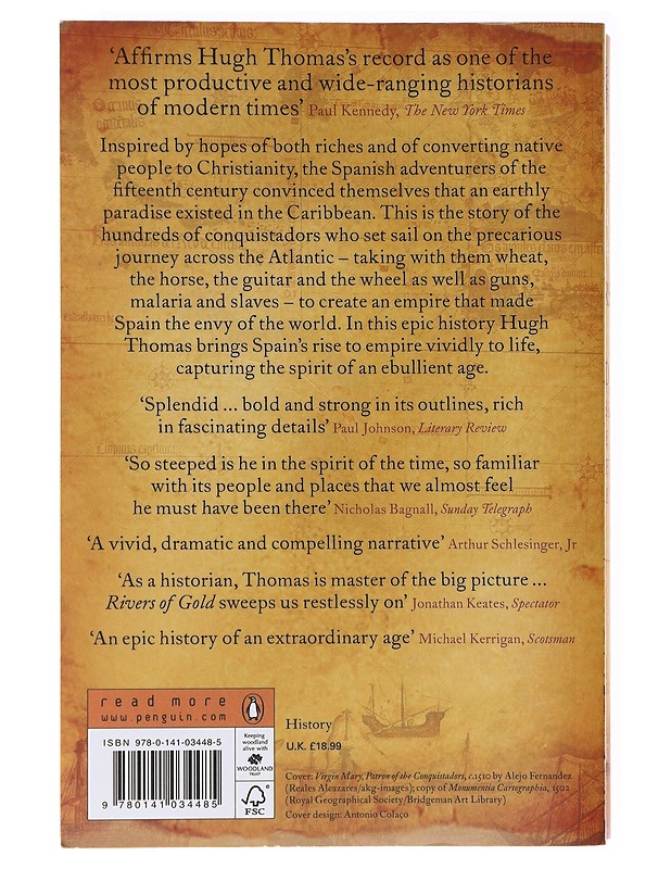 Rivers of Gold: The Rise of the Spanish Empire - Thomas, Hugh - Historiakirjat - 10105618570 - 1