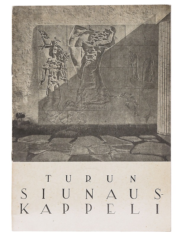 Turun siunauskappeli - Jussi Vikainen ja Ennu Oka - Historiakirjat - 10105618583 - 0