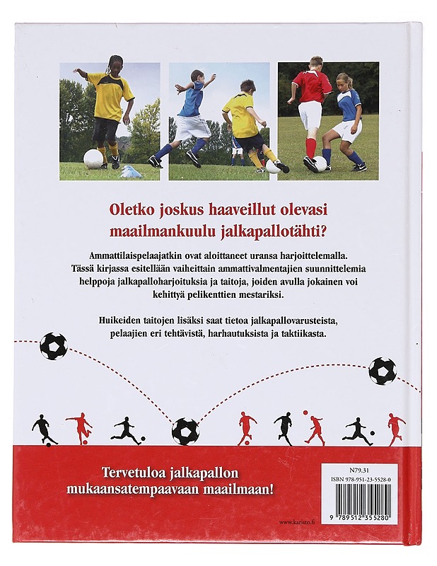 Pelataan... jalkapalloa / harjoittele, opi, kehity - Cox, Alexander - Kirja lahjaksi - 10105618674 - 1