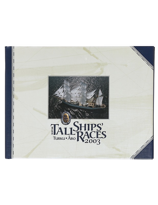 The Cutty Sark Tall Ships' Races, Turku 31st July-3rd August 2003 - Waher, Hannu - Tietokirjat ja oppaat - 10105618680 - 0