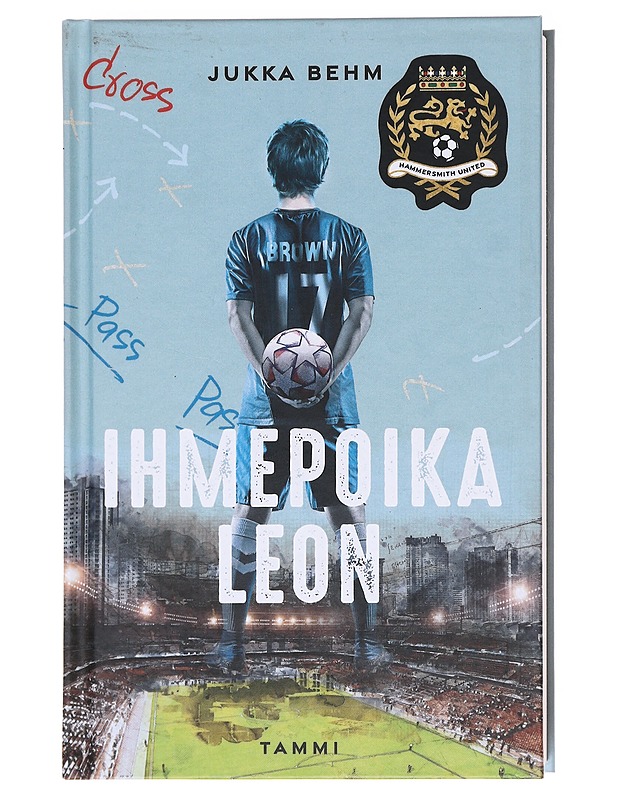 Ihmepoika Leon - Jukka Behm - Nuorten kirjat - 10105618741 - 0