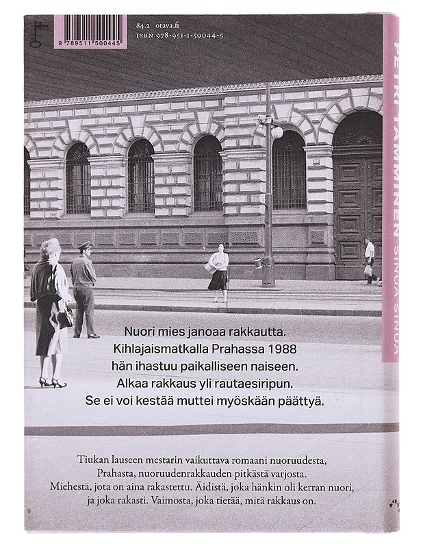Sinua sinua - Petri Tamminen - Romaanit ja novellit - 10105618762 - 1