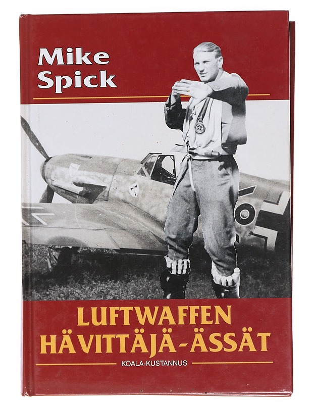 Luftwaffen hävittäjä-ässät - Mike Spick - Historiakirjat - 10105618766 - 0