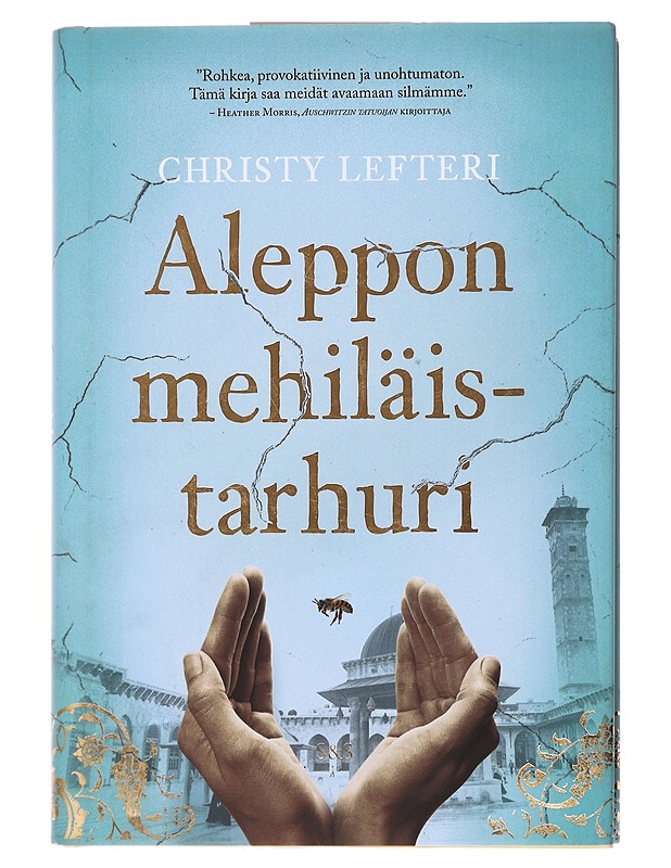 Aleppon mehiläistarhuri - Lefteri, Christy - Romaanit ja novellit - 10105618790 - 0
