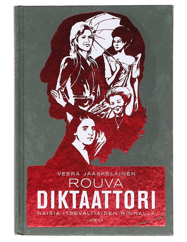 Rouva diktaattori - Veera Jääskeläinen - Historiakirjat - 10105618843 - 0