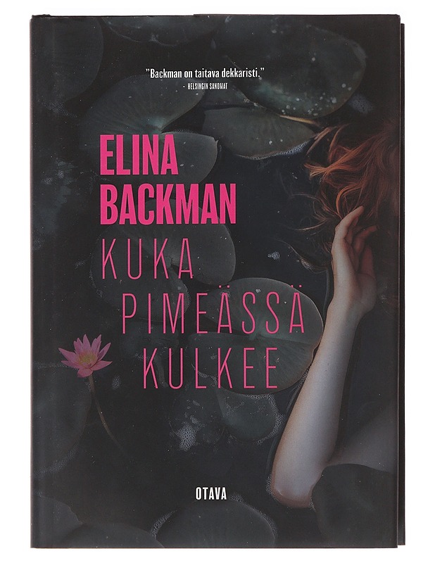 Kuka pimeässä kulkee - Elina Backman - Romaanit ja novellit - 10105618856 - 0