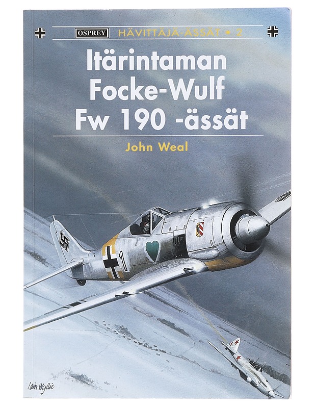 Itärintaman Focke-Wulf Fw 190 -ässät - Weal, John - Historiakirjat - 10105618903 - 0