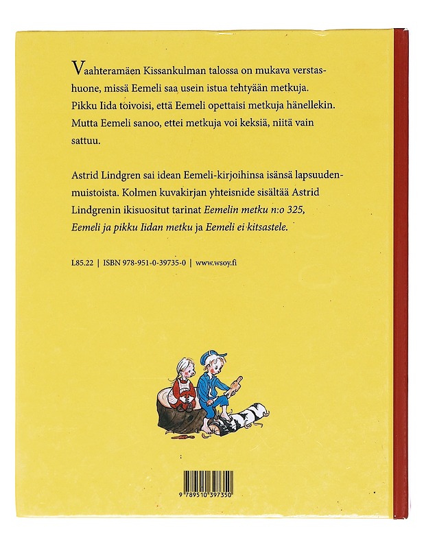 Vaahteramäen Eemeli ja pikku Iida - Lindgren, Astrid - Lastenkirjat - 10105618917 - 1