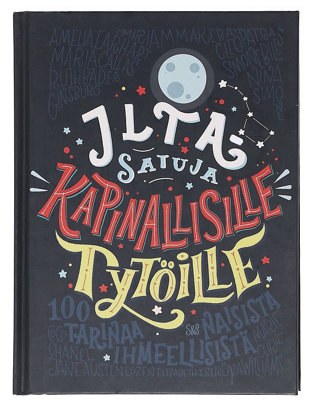 Iltasatuja kapinallisille tytöille - Favilli, Elena - Elämäkerrat ja muistelmat - 10105618954 - 0