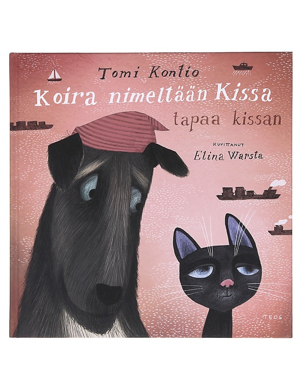 Koira nimeltään Kissa tapaa kissan - Kontio, Tomi - Lastenkirjat - 10105618973 - 0