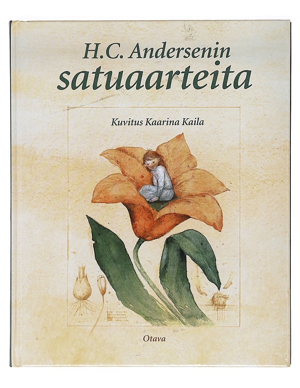 H. C. Andersenin satuaarteita - Andersen, H. C. - Lastenkirjat - 10105618974 - 0