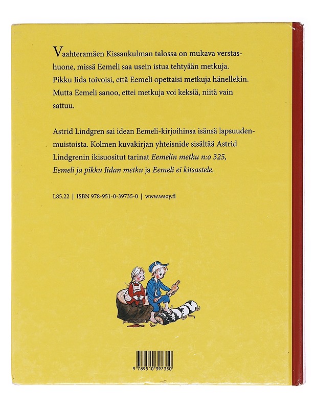 Vaahteramäen Eemeli ja pikku Iida - Lindgren, Astrid - Lastenkirjat - 10105618993 - 1
