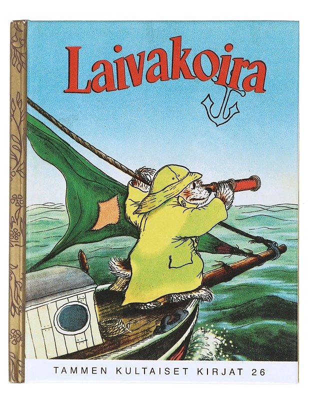 Laivakoira - Brown, Margaret Wise - Lastenkirjat - 10105619027 - 0