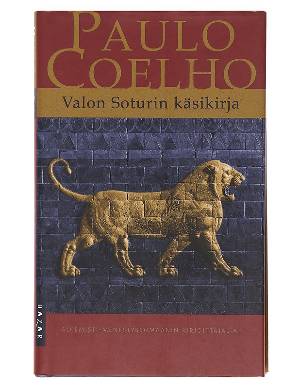 Valon Soturin käsikirja - Coelho, Paulo - Romaanit ja novellit - 10105619060 - 0