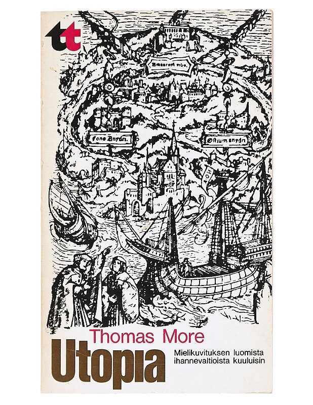 Utopia - Thomas More  - Tietokirjat - 10105619072 - 0