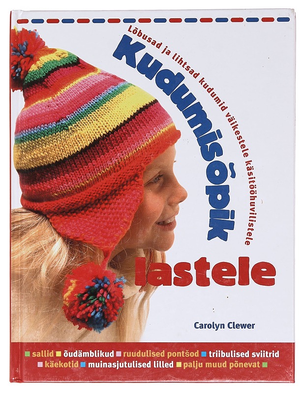 Kudumisöpik lastele - Carolyn Clewer - Harrastekirjat - 10105619089 - 0