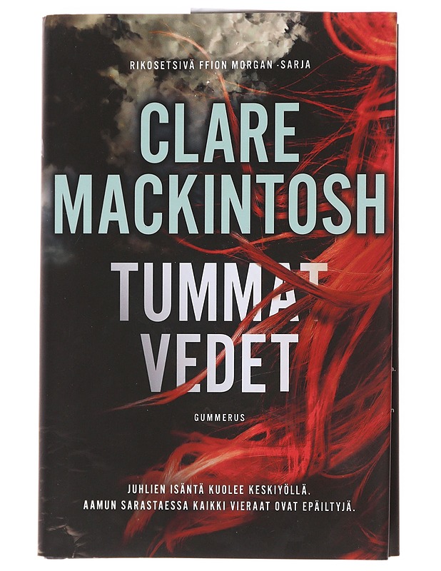 Tummat vedet - Mackintosh, Clare - Jännitys ja dekkarit - 10105619078 - 0