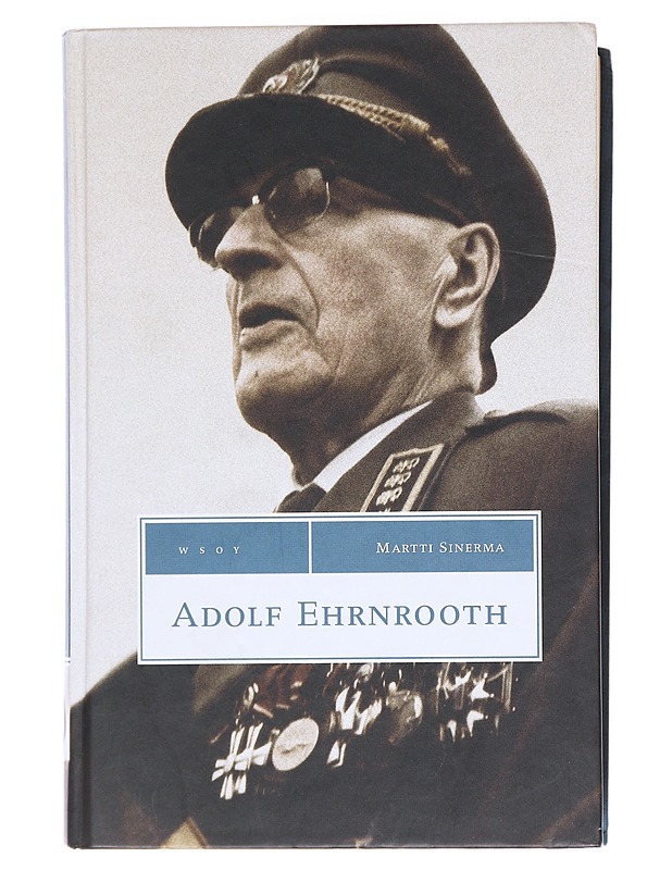 Adolf Ehrnrooth - Martti Sinerma - Elämäkerrat ja muistelmat - 10105619086 - 0