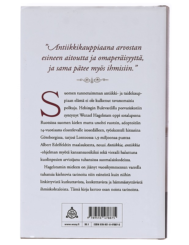 Wenzel Hagelstam / antiikkikauppiaan muistelmat - Kronqvist, Dan - Elämäkerrat ja muistelmat - 10105619114 - 1