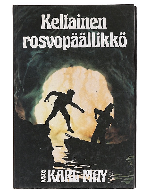 Keltainen rosvopäällikkö - Karl May - Kaunokirjallisuus - 10105619178 - 0